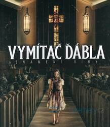 Vymítač ďábla: Znamení víry (BLU-RAY)