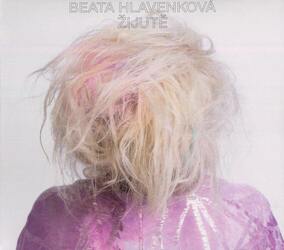 Beata Hlavenková - Žijutě (CD)