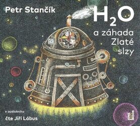 H2O a záhada Zlaté slzy (MP3-CD) - audiokniha