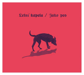Letní kapela - Jako pes (Vinyl LP)